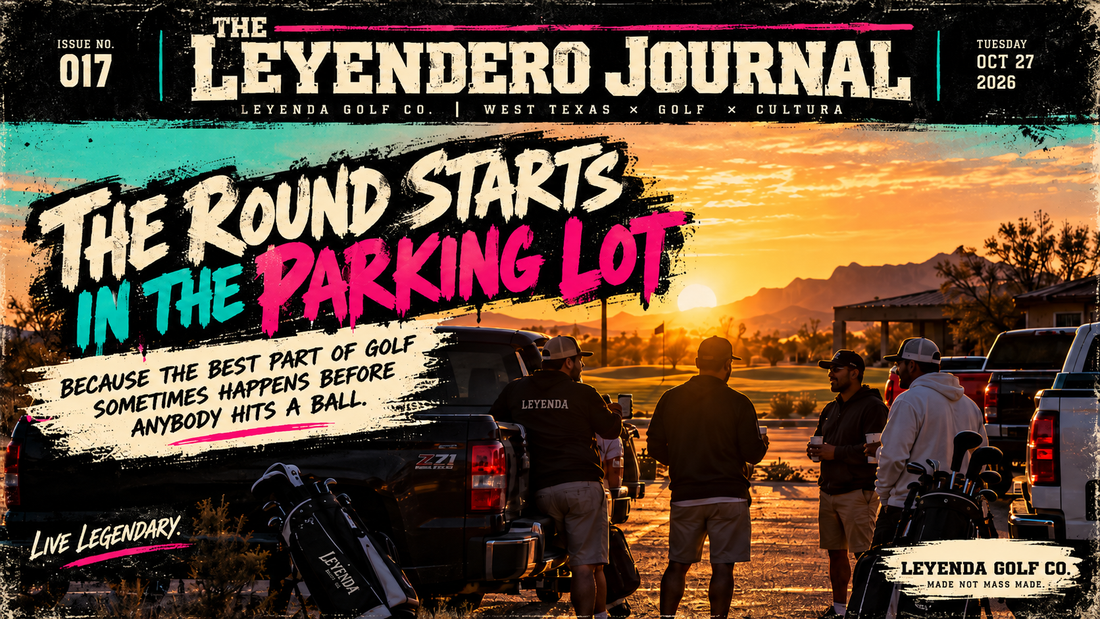 Issue No. 17 | October 27, 2026 - THE ROUND STARTS IN THE PARKING LOT